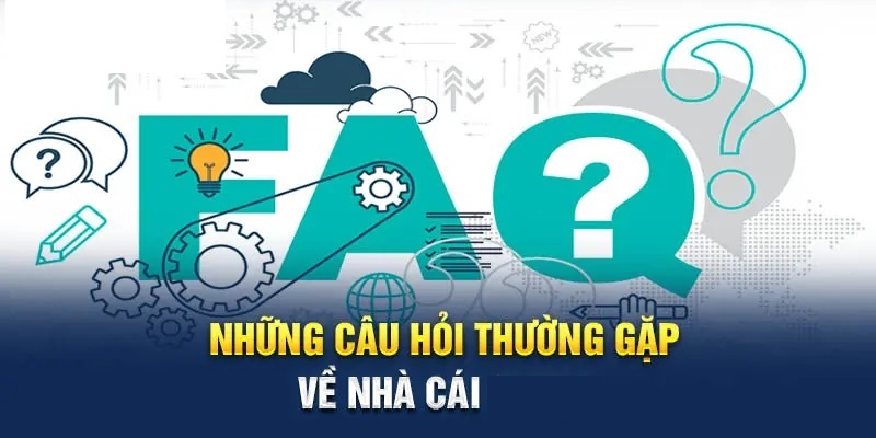 Câu hỏi thường gặp nhất khi bị từ chối nạp rút tiền 