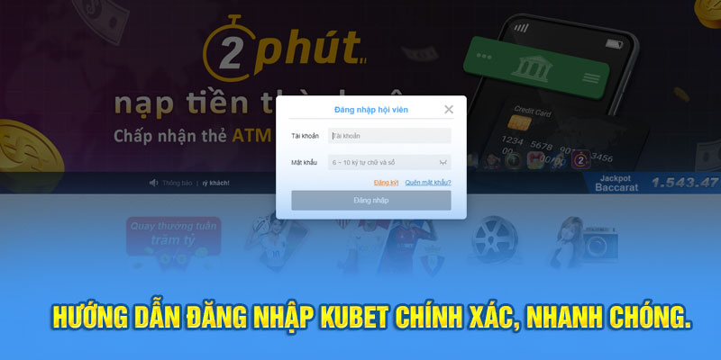 3 bước đăng nhập tại Kubet siêu nhanh chóng