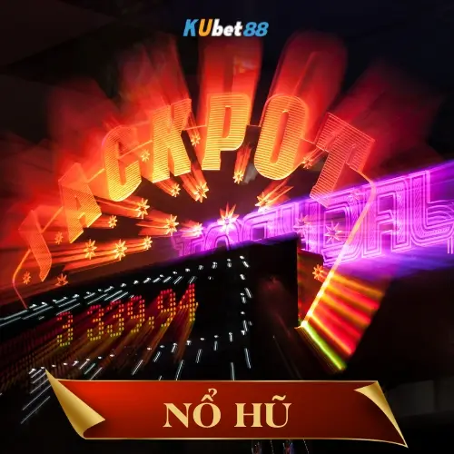 nổ hũ kubet88